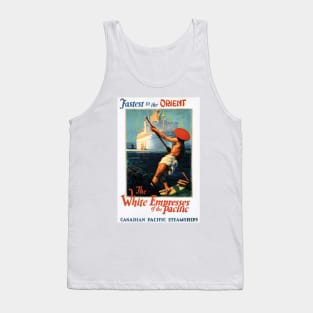 Fastest to the Orient The White Empresses of the Pacific Vintage Advertisement Tank Top